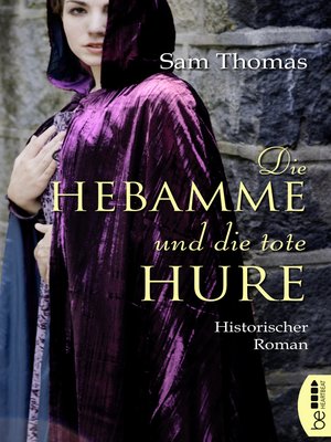 cover image of Die Hebamme und die tote Hure